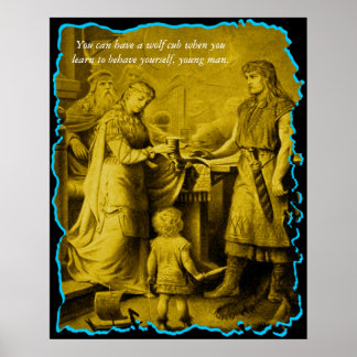 Póster Puedes tener un cachorro de lobo...