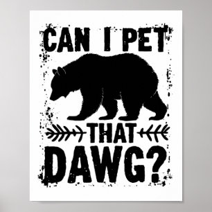 Póster ¿Puedo acariciar a ese perro divertido meme de cam
