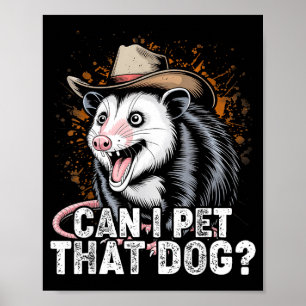 Póster ¿Puedo acariciar a ese perro meme amante de los an