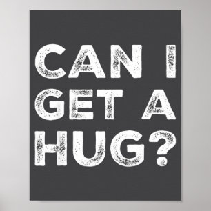 Póster ¿Puedo darme un abrazo_ cita divertida