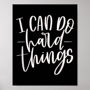 Póster Puedo Hacer Cosas Dura, Cita Motivativa, Práctica