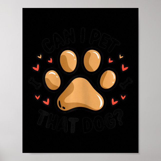 Póster ¿Puedo Mascota Ese Perro Negrita Papel De Perro Co (Frente)