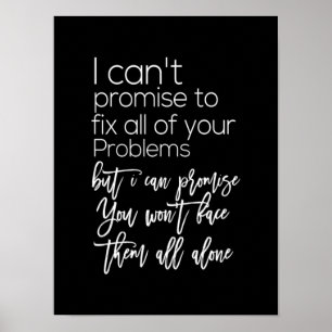 Póster puedo prometer que no los enfrentarás solos