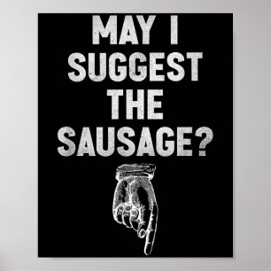 Póster ¿Puedo Sugerir Las Citas Graciosas De La Sausage I