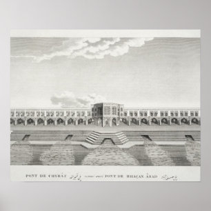 Póster Puente de Shiraz, Isfahan, de 'Voyages du Chevel
