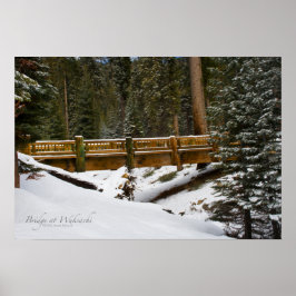 Póster Puente en Wuksachi