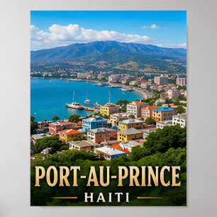 Póster Puerto Príncipe Colinas del Caribe y Patrimonio Ha