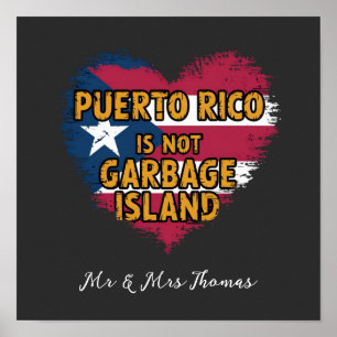 Póster Puerto Rico No Es una Isla de Basura