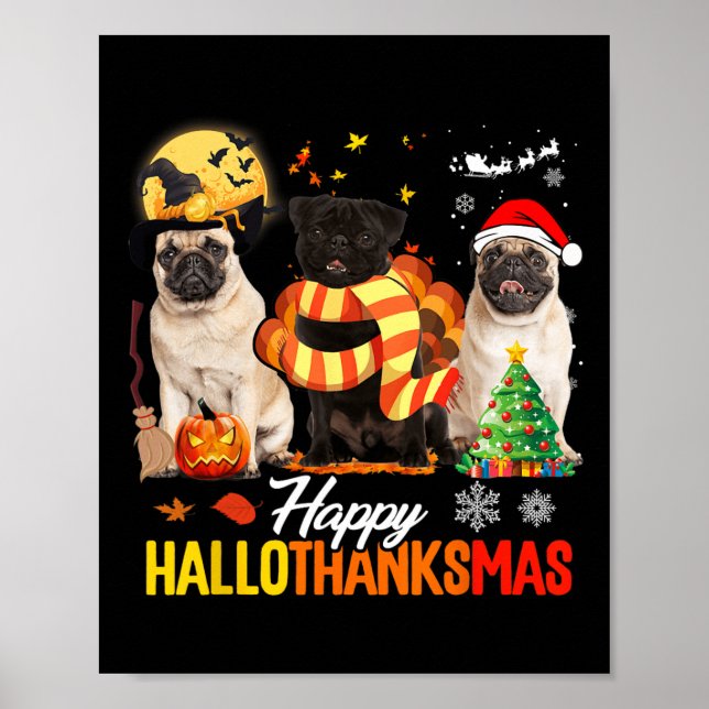 Póster Pug adorable feliz Hallothanksmas Halloween Día de (Frente)