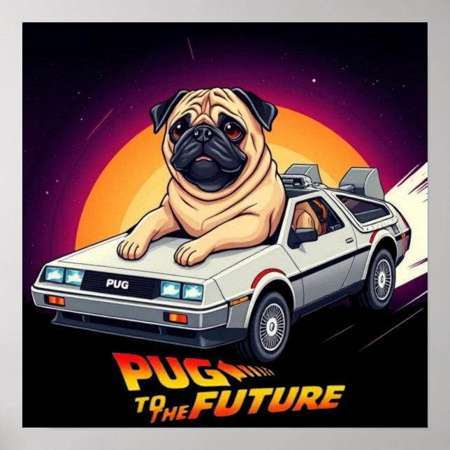 Póster Pug Al Futuro (Frente)