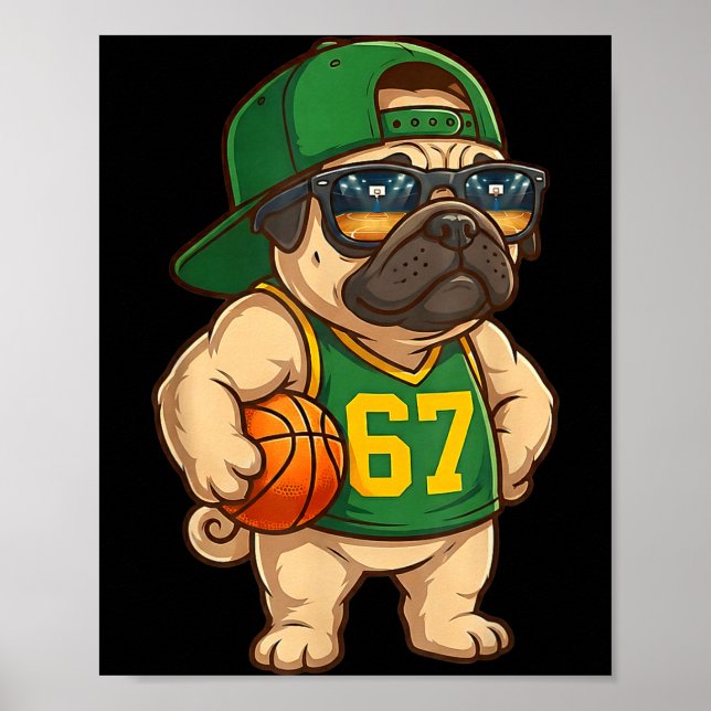Póster Pug Basketball Dog 67 Gen Alpha Slang Srts Men Boy (Frente)