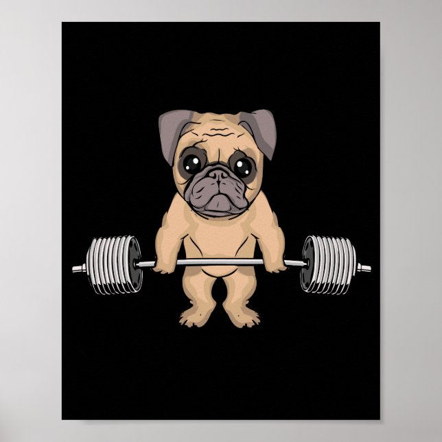 Póster Pug Dog Gym Lover Mujeres Levantamiento Muerto Hom (Frente)