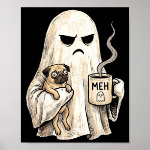 Póster Pug fantasma gruñón sosteniendo café Halloween esp