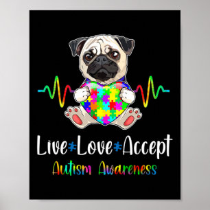 Póster Pug Puzzle Piece Live Love Acepta Autismo Concienc