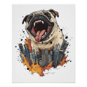 Póster Pugzilla Ataca � Perro Monstruo Divertido