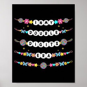 Póster Pulseras de Amistad de Mi Era de Doble Dígito 10º