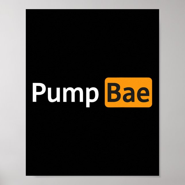 Póster Pump Bae Funny Gym Bodybuilding (Frente)