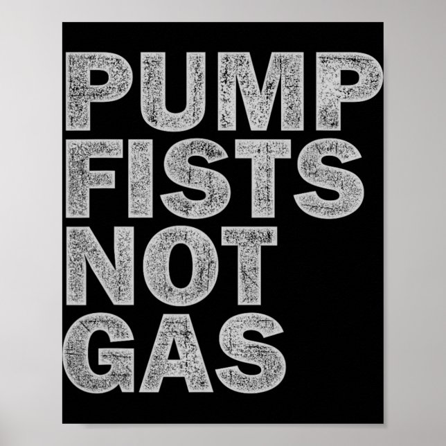 Póster Pump Fists Not Gas Funny New Jersey Beach Souvenir (Frente)