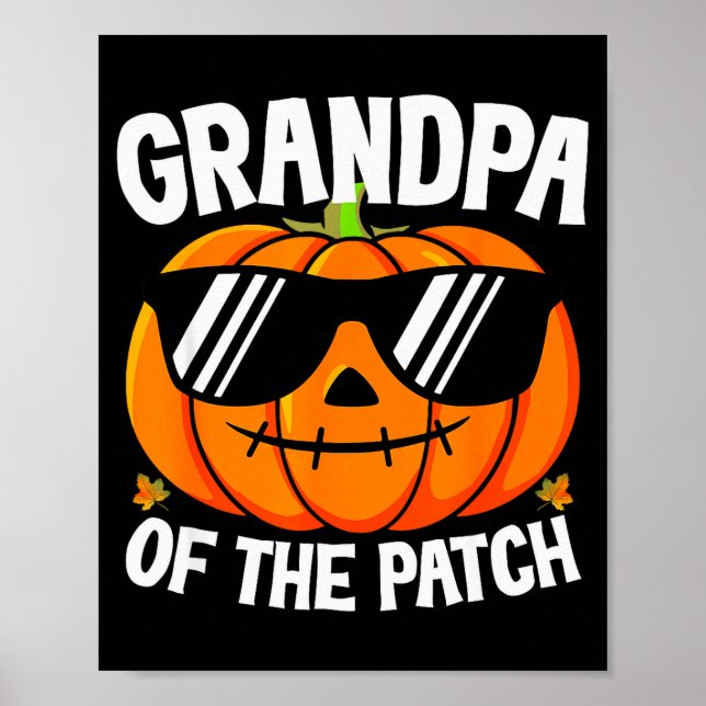 Póster Pumpkin Grandpa Of The Patch Halloween Family Matc (Frente)