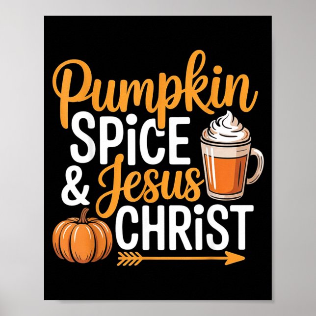 Póster Pumpkin Sce And Jesus Christ Christian Fall Autumn (Frente)