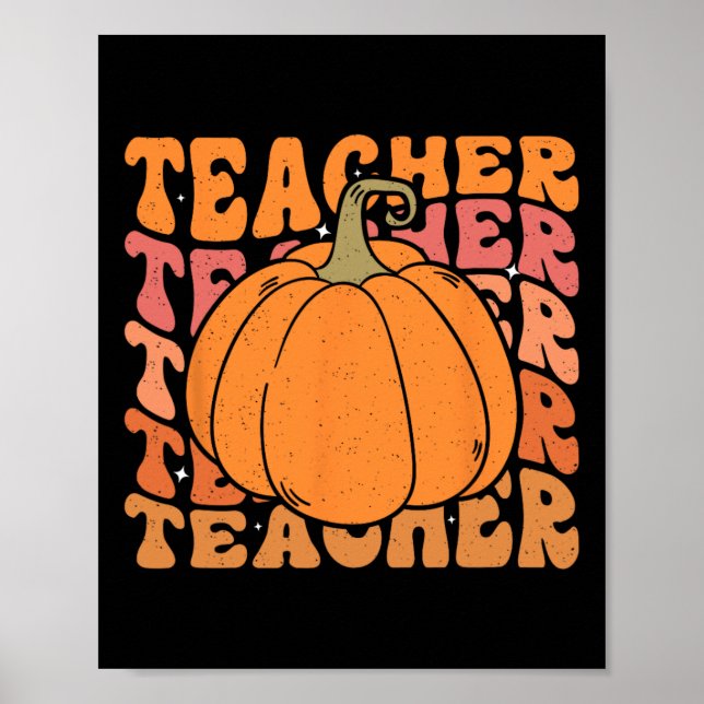 Póster Pumpkin Teacher Fall Thanksgiving Back To School  (Frente)