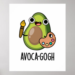Póster Pun aguacate, artista divertida aguacate