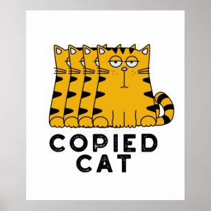 Póster Pun animal divertido para gato copiado