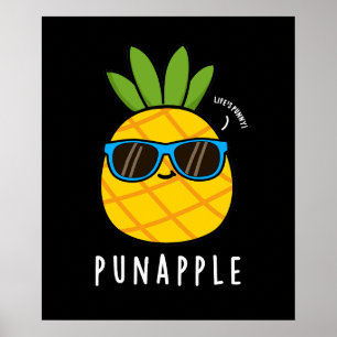 Póster Pun-apple Funny Fruit Pineapple Pun Dark BG
