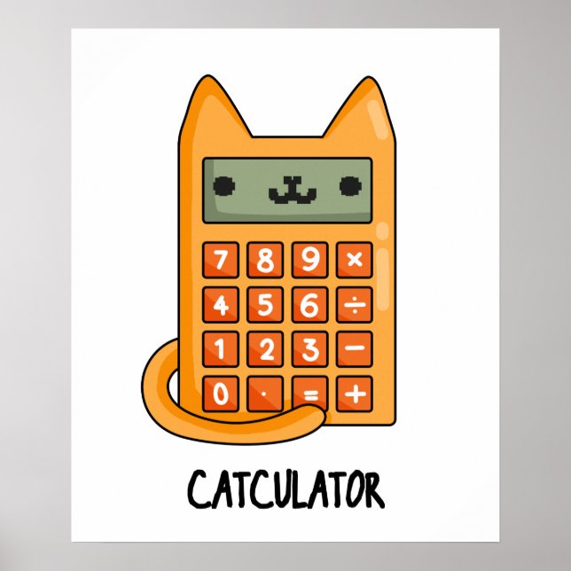 Póster Pun calculador divertido de Cat-culator (Frente)