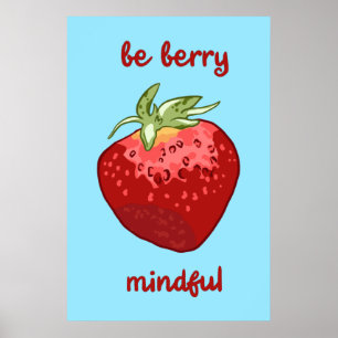Póster Pun de fruta de la meditación de "Be Berry Mindful