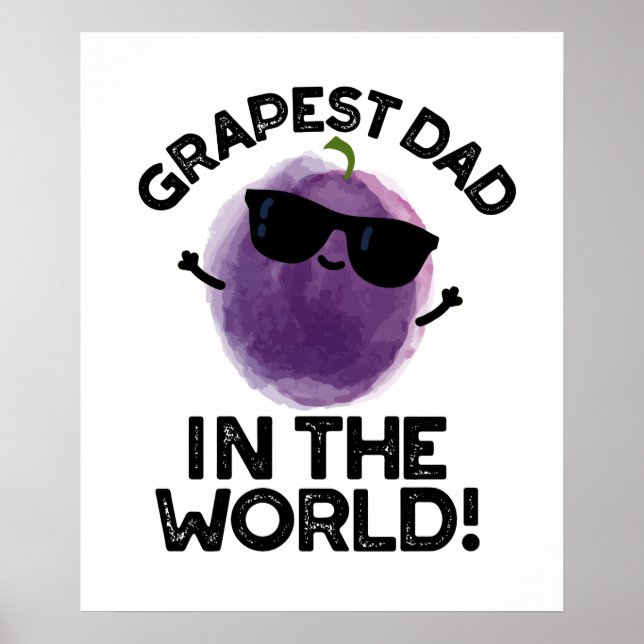 Póster Pun De Fruta Grapest Dad In The World (Frente)