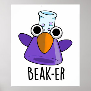 Póster Pun de química divertida para los beak
