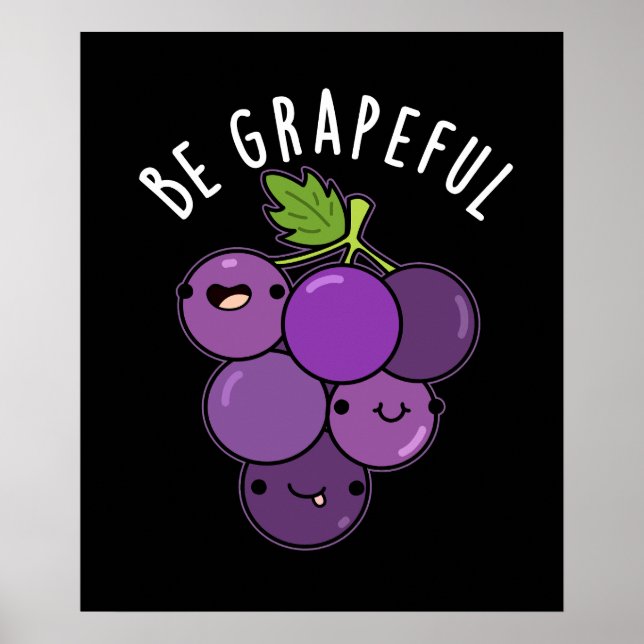 Póster Pun de uva Grapeful Positive Dark BG (Frente)