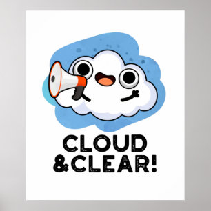 Póster Pun Del Clima En Nube Y Claro Gracioso