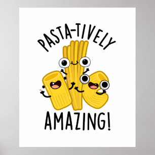 Póster Pun divertido de pasta asombrosa