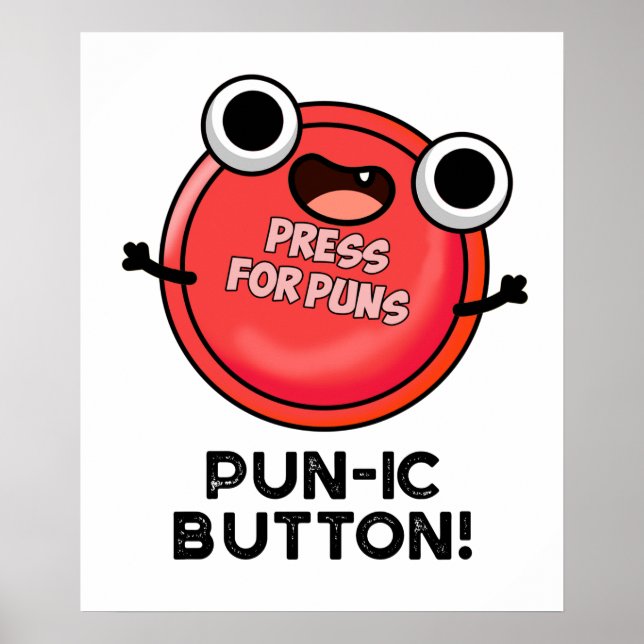 Póster Pun-ic Button Funny Pun (Frente)