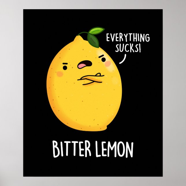 Póster Pun oscuro BG amargo de fruta divertida limón (Frente)