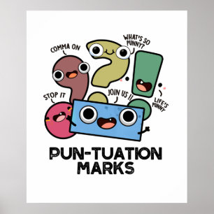 Póster Pun-tuation Marks Funny Punctuation Pun