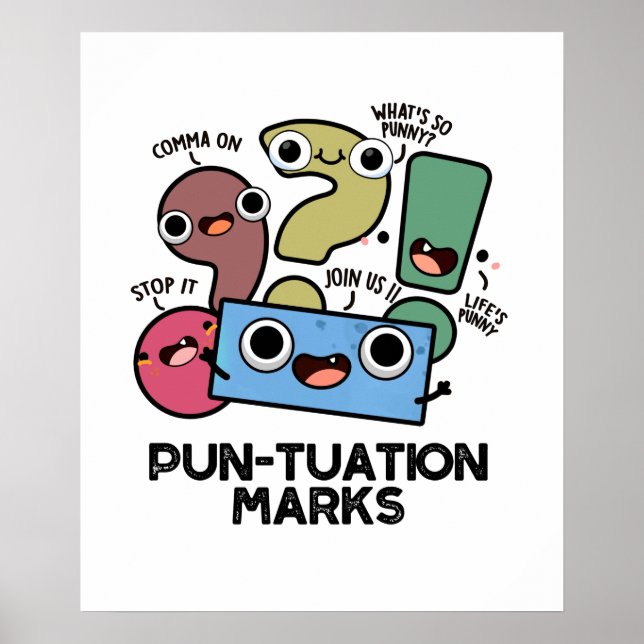 Póster Pun-tuation Marks Funny Punctuation Pun (Frente)