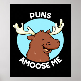 Póster Puntis Amoose Me Funny Moose Pun Dark BG