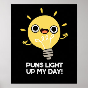 Póster Puntitas iluminan mi día divertido bombilla de luz