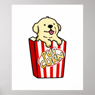 Póster Pup Corn Cun Puppy Pop Corn Pun