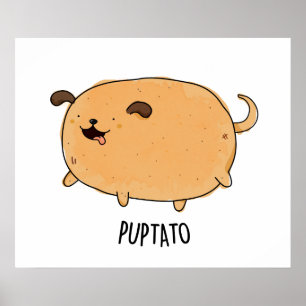Póster Puptato Gracioso Puppy Pun