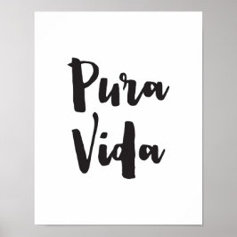 Póster Pura Vida, Quote Art Print, Typography Poster