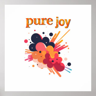 Póster "Pure Joy, pure you.” Positive Vibes Street Wear 