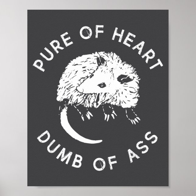 Póster Pure Of Heart Dumb Of Funny Sayings Fantasy  (Frente)
