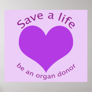 Póster Purple heart save a life organ donation poster