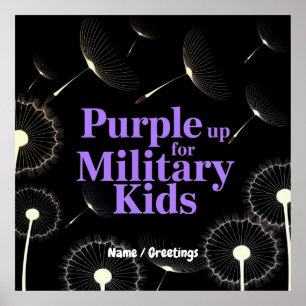Póster Purple Up for Military Kids Dandelion Show Support