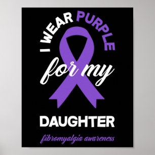 Póster Púrpura Para Mi Hija Fibromialgia Conciencia