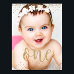 Póster Purpurina de oro Confetti Primer Poster de cumplea<br><div class="desc">Este Purpurina de oro Confetti primer Poster de cumpleaños en 12x16 es perfecto para mostrar la foto de su hijo en su primer cumpleaños. ¡Añade un poco de purpurina falsa y hazla chispa para su gran día!</div>